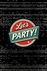 Retro-style Lets Party badge with red and teal colors